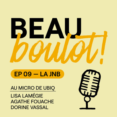 Episode #9 avec Dorine Vassal, Agathe Fouache et Lisa Lamégie - La Journée Nationale des Bureaux cover