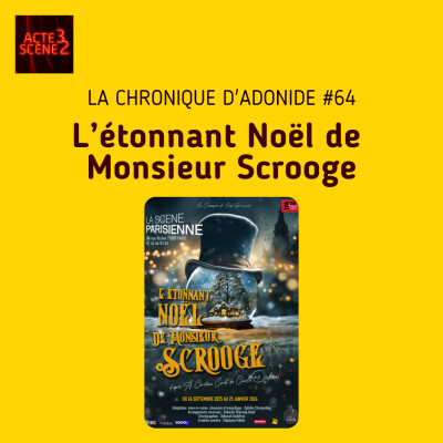 Chronique d'Adonide 64 : L'étonnant Noël de Monsieur Scrooge cover