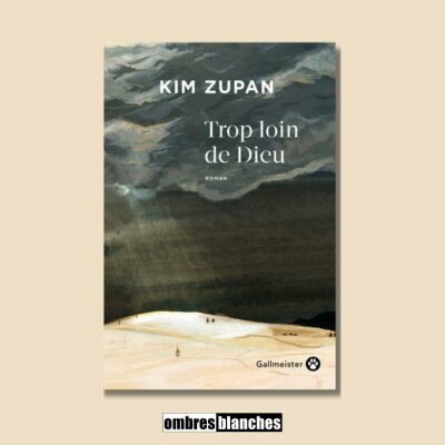 Kim Zupan → Trop loin de Dieu cover