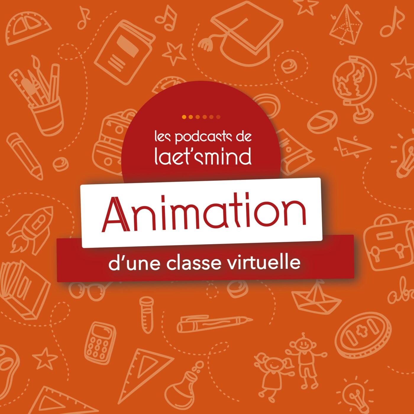 #9 - Animation d’une classe virtuelle #9 - Animation d’une classe virtuelle