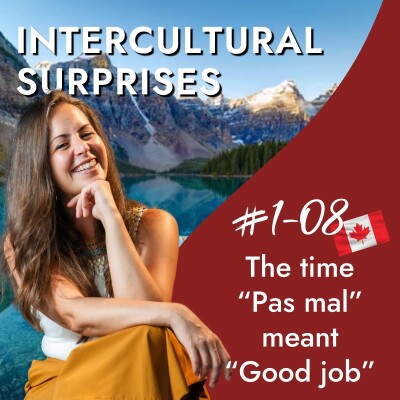 Canada - The time "Pas mal" meant "Good job!" - evaluation, communication and intercultural anecdote cover