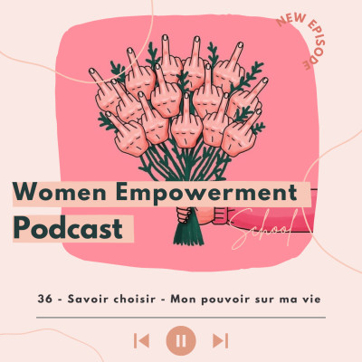 36. Savoir choisir - Mon pouvoir sur ma vie cover