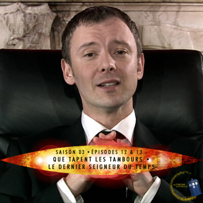 03x10 - Le dernier seigneur du temps (Episodes 12 et 13) cover