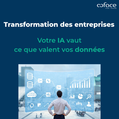 Transformation des entreprises : Votre IA vaut ce que valent vos données cover