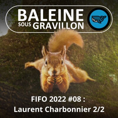 FIFO #08 : Souvenirs de tournage 2/2 ... et Diane Fossey (Laurent Charbonnier, cinéaste animalier) cover