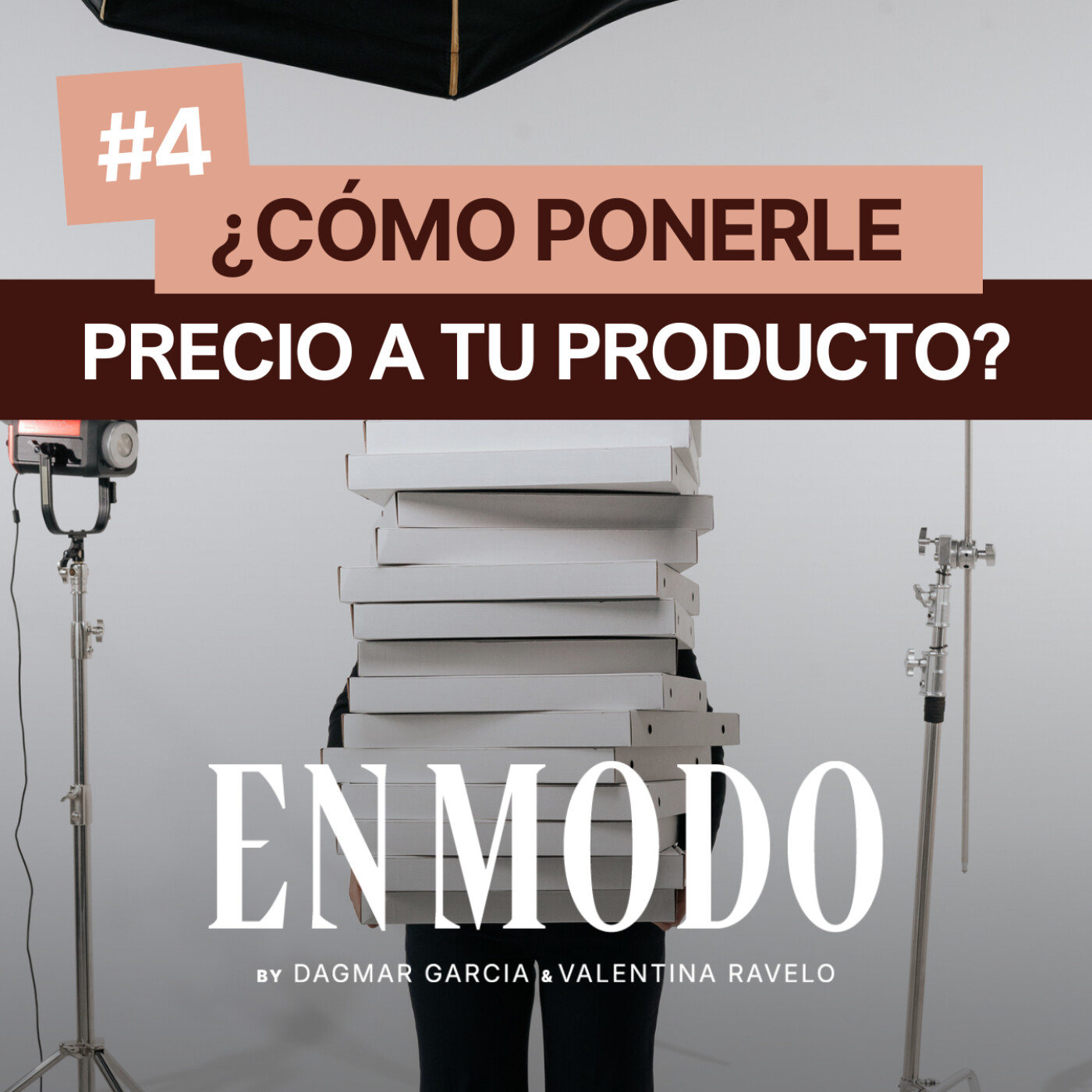 El arte de poner precio: ¿Estás cobrando lo que realmente vale tu producto? 🎯 Episodio #4⚡️ | En Modo Podcast