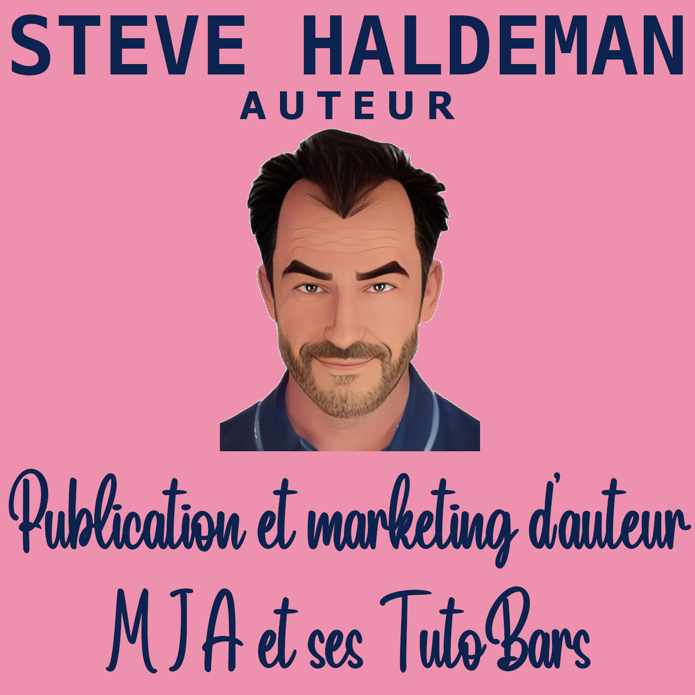 Le podcast de Steve Haldeman