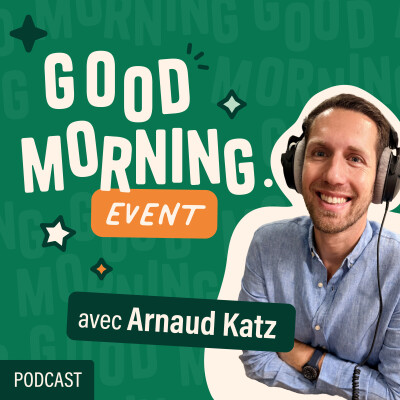 S02E10 : Arnaud Katz : Kactus, la plateforme qui organise 3 500 événements par mois, avenir du MICE à l'ère de l'IA cover