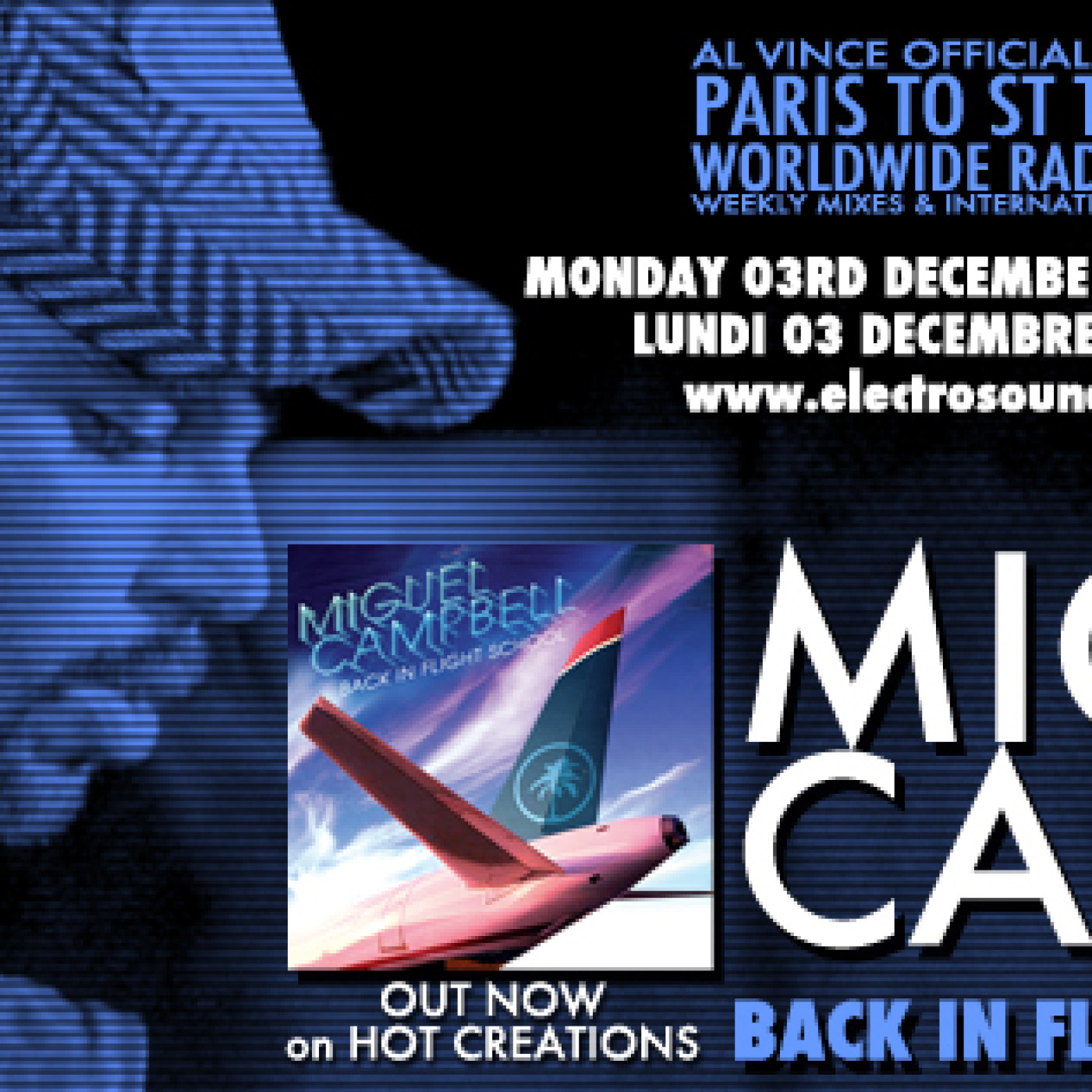 Guest #128 - Miguel Campbell "BACK IN FLIGHT SCHOOL PROMO MIX" (Hot Creations - Leeds UK) episode artwork