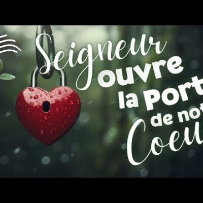 Parole et Évangile du jour | Jeudi 1er Août • Seigneur, ouvre notre cœur cover