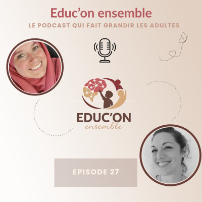 Episode 27 - La familiarisation en structure petite enfance cover