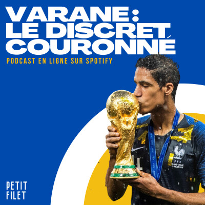 Varane : le discret couronné - Petit Filet cover