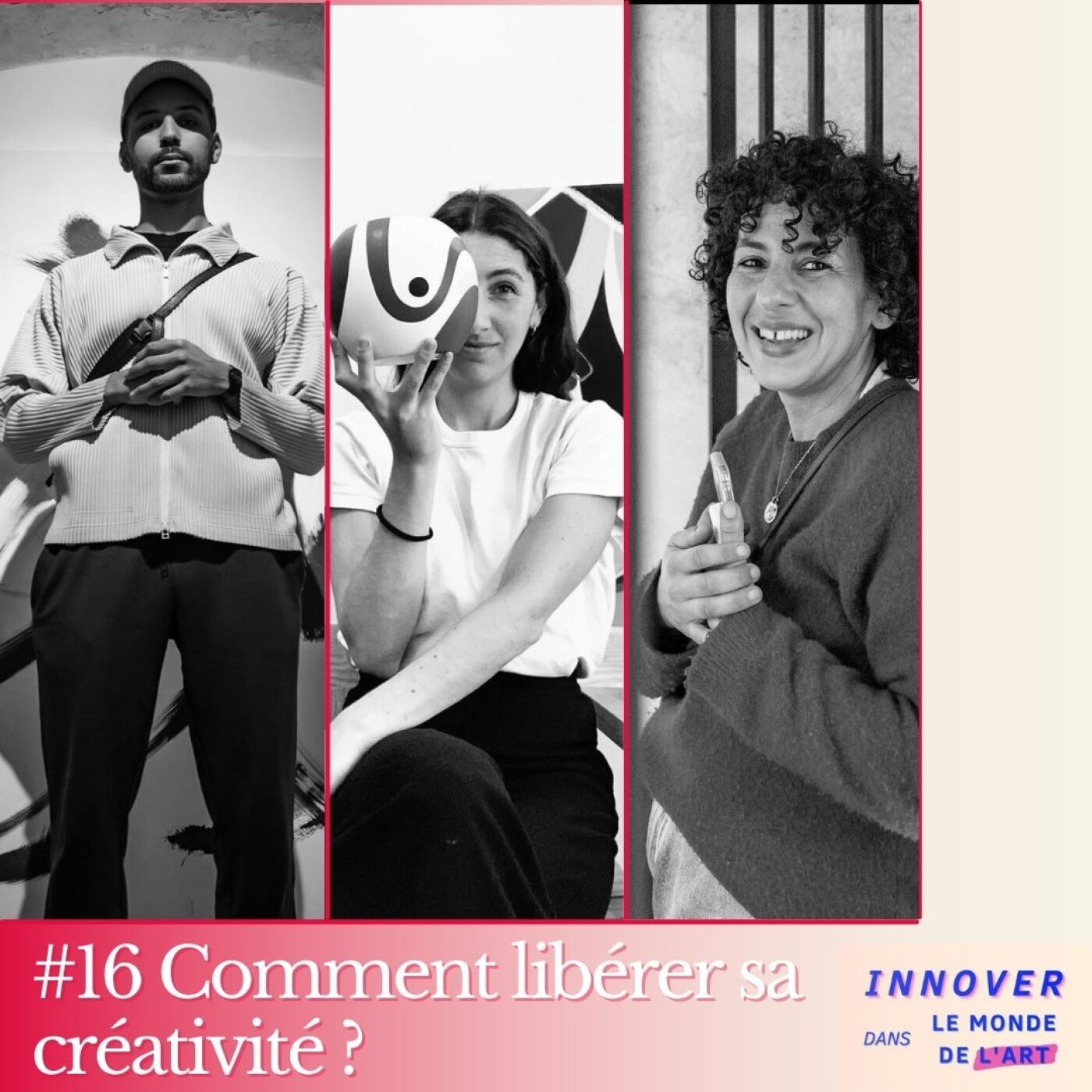 #16 : Comment libérer sa créativité - table ronde avec Kanti, Hanaé et Laura