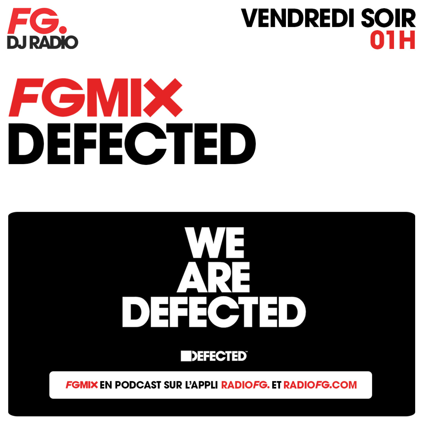 FG MIX : DEFECTED