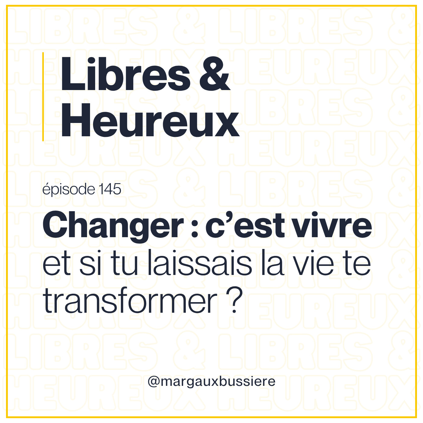 Libres et Heureux - Vivez Différemment