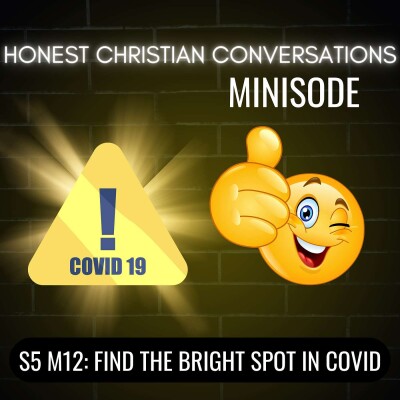 Find The Bright Side Of Covid (MINISODE) cover