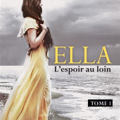 NELLY BEN ISRAEL "Ella, l'espoir au loin" cover