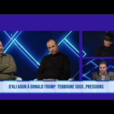 D'Ali Aoun jusqu'à... Donald Trump : Tebboune sous... pressions ? cover