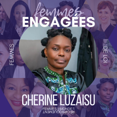 La Congolaise Chérine Luzaïsu : « Être avocate, c’est accepter de porter la voix de ceux qui ne savent pas se défendre » cover