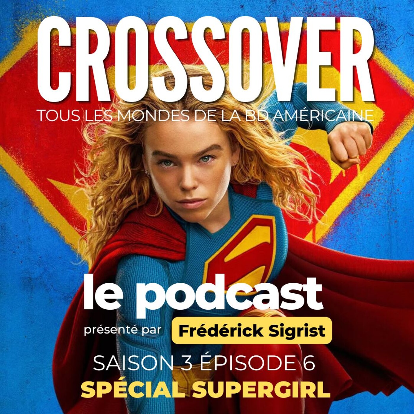 Crossover S3E6 : Spécial Supergirl