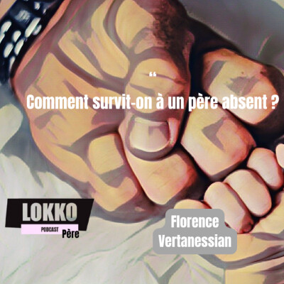 « Comment survit-on à un père absent ? » cover