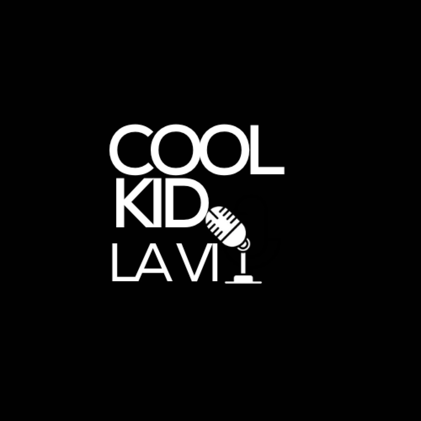 Cool Kid La Vie podcast artwork