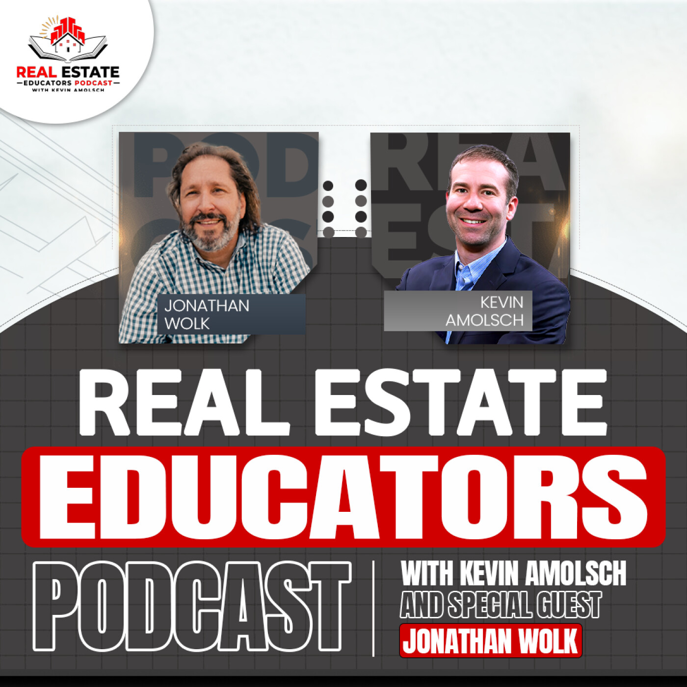 Jonathan Wolk - Architect-Led Fix & Flip: Avoid Costly Mistakes, Add Value — Real Estate Educators Podcast with Kevin Amolsch cover