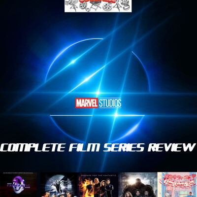 Fantastic Four Film Series Review cover