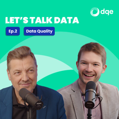 Ep2 | Data quality: How AI can turn data quality from a challenge into a competitive advantage cover