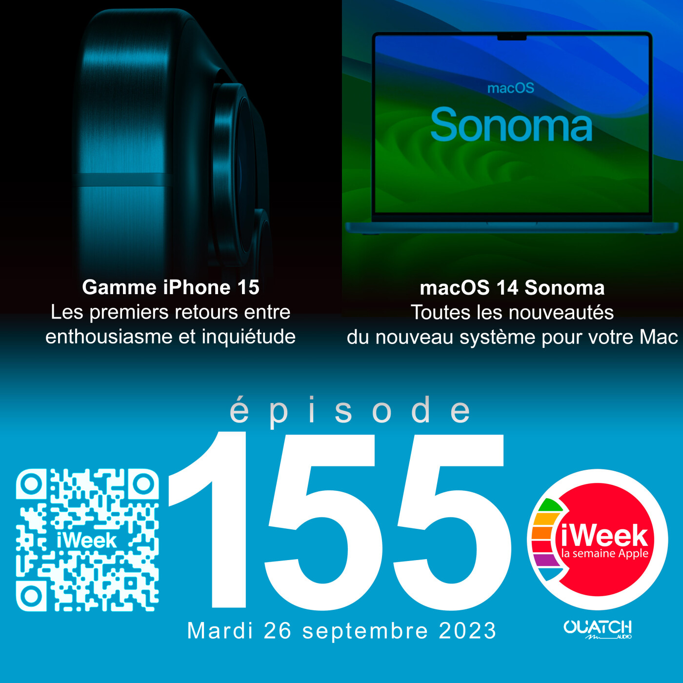 cover of episode Jour J pour macOS 14 Sonoma, J+5 pour la gamme iPhone 15