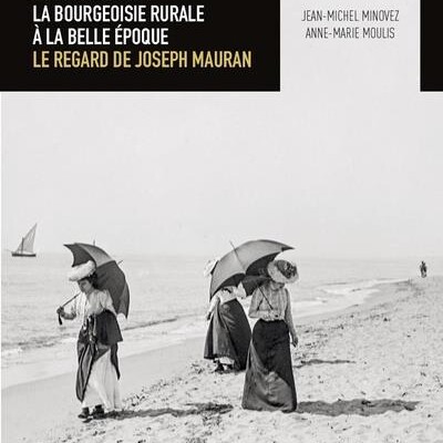Photographier la bourgeoisie rurale à la belle époque cover