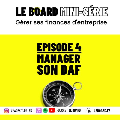 Mini-série - Booste tes finances d'entreprise - E4 🧞‍♂️ murmurer à l'oreille des DAF cover