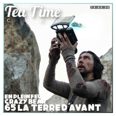 19.03.23 | 65, CRAZY BEAR, EN PLEIN FEU & LAST OF US cover