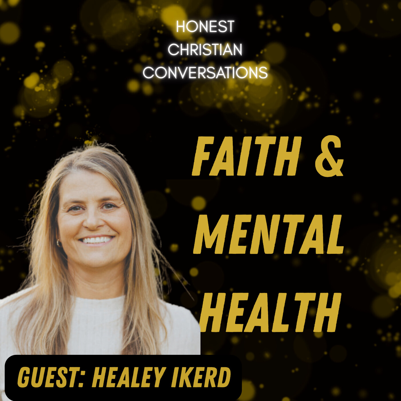 Here’s to Your Health: Faith, Mental Health, and Truly Believing God Loves You