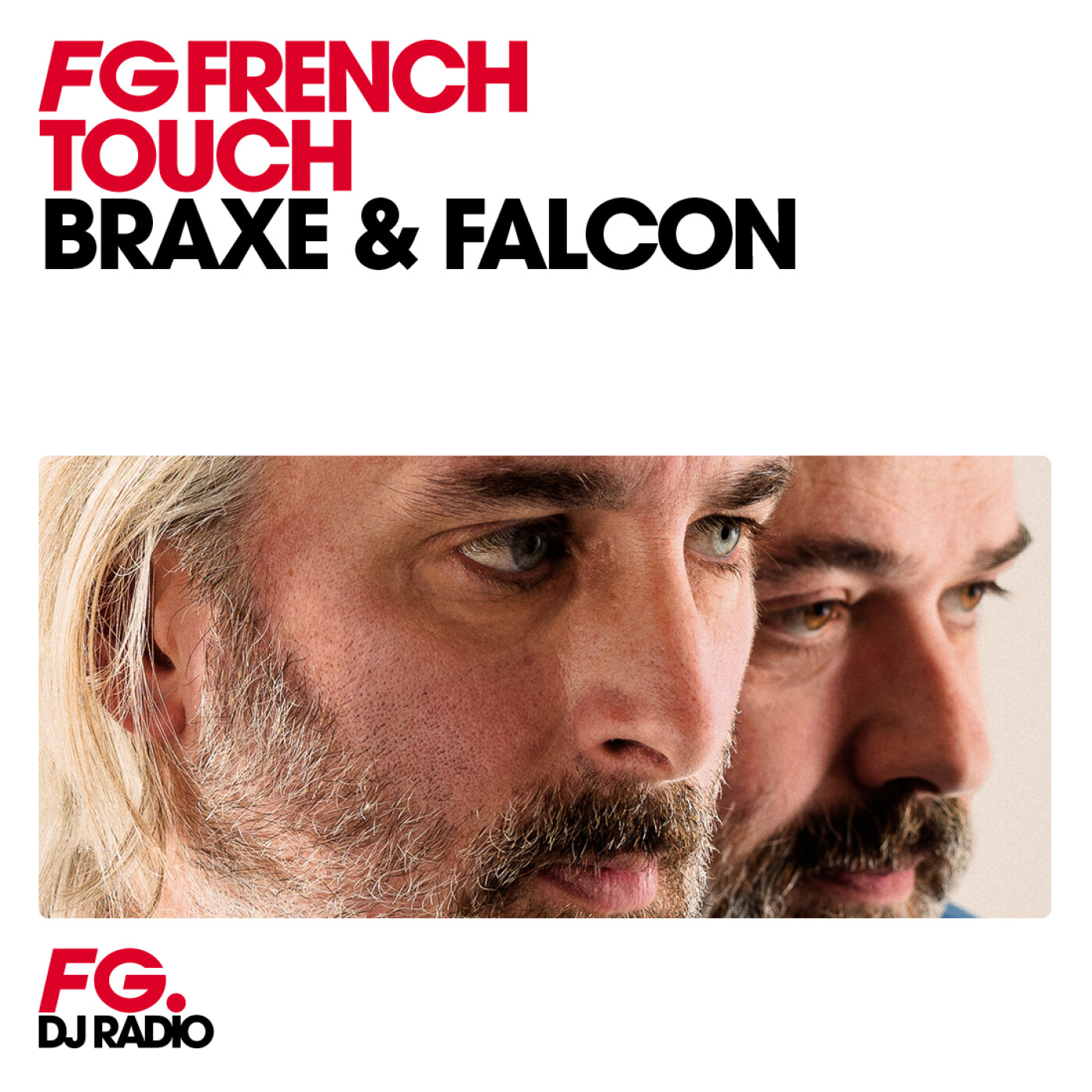 FG FRENCH TOUCH : BRAXE & FALCON episode artwork