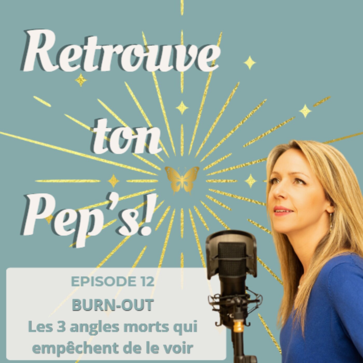 Episode 12 - Burn-out: les 3 angles morts qui nous empêchent de le voir venir episode artwork