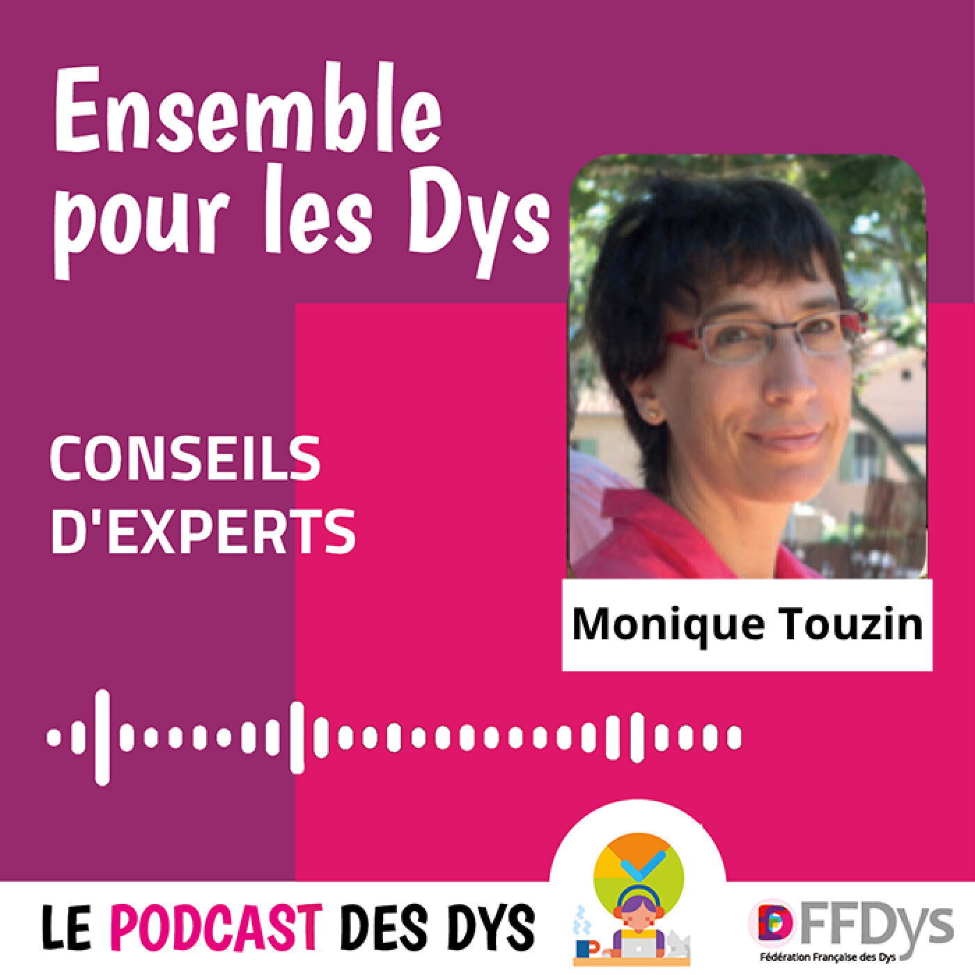 Episode 8 - Monique Touzin