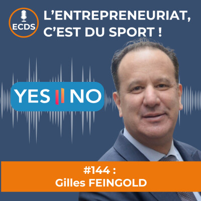 #144 : Gilles FEINGOLD de YES OR NO cover