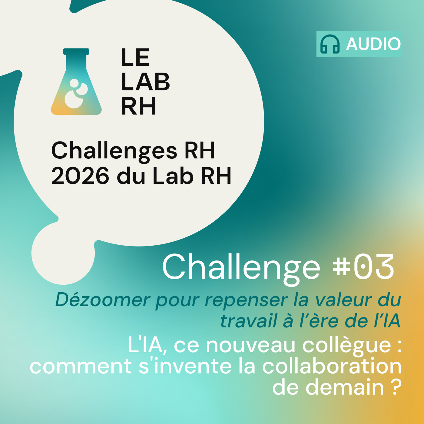 Morning Lab #3 : L'IA, ce nouveau collègue :
comment s'invente la collaboration
de demain ? episode artwork