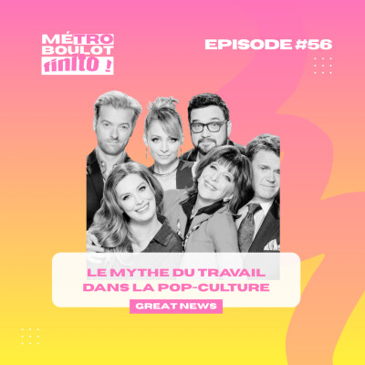 55. L'âgisme au travail : quand Great News s'en mêle ! cover