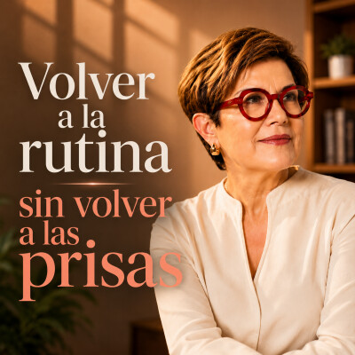Volver a la rutina sin volver a las prisas cover