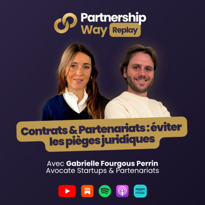 PW #20 - Contrats & Partenariats : Éviter les pièges juridiques avec Gabrielle Fourgous Perrin cover