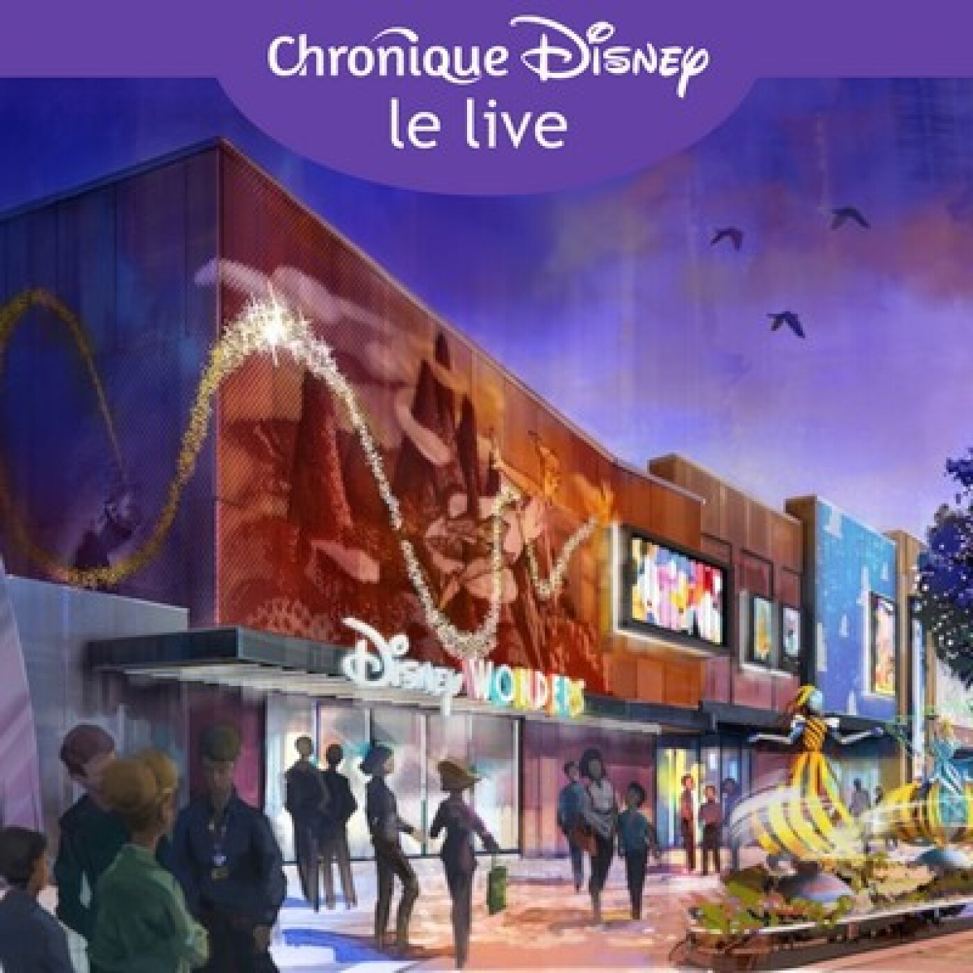 Chronique Disney - Le Live