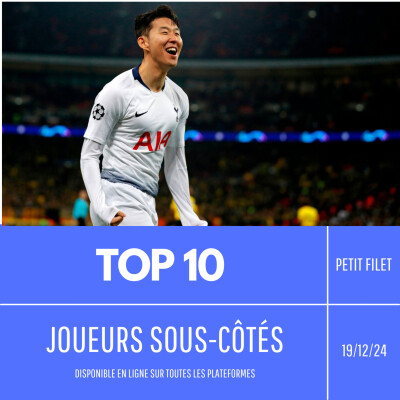 Top 10 : les joueurs sous-côtés - Petit Filet cover