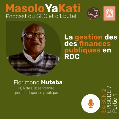 S2. Ép.7. Partie 1. Avec  Florimond Muteba. La gestion des finances publiques en RDC cover