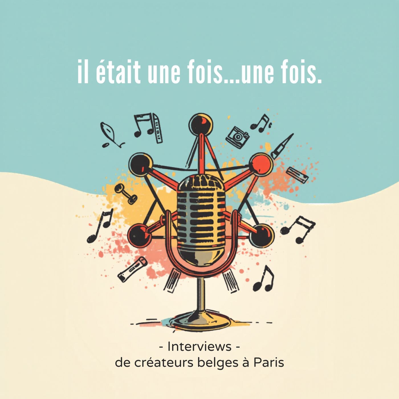 Il était une fois... une fois.