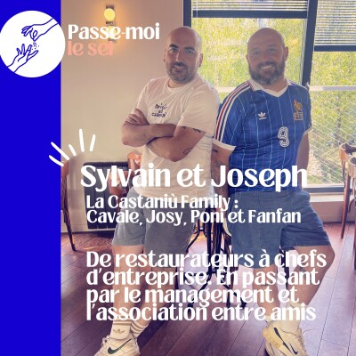 #64 - De pote d'enfance à 4 restaurants Parisiens - Avec Joseph et Sylvain (Rentabilité Masse salariale Brasserie) cover