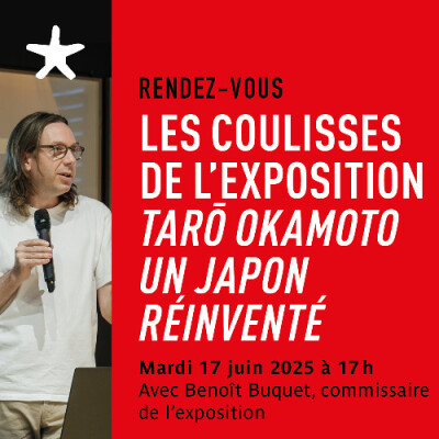 Les rendez-vous du salon de lecture - Les coulisses de l'exposition "Taro Okamoto, un Japon réinventé" cover