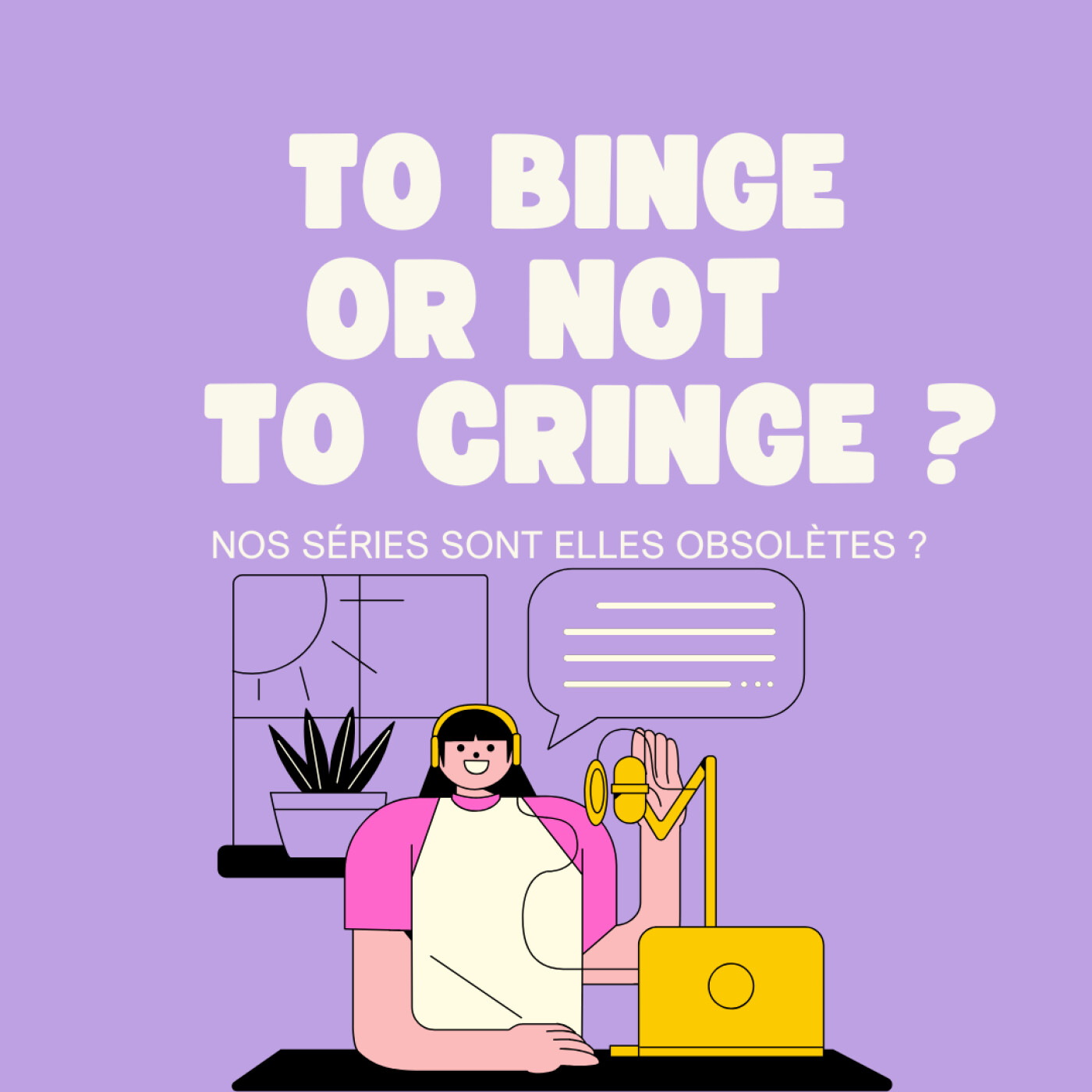 To Binge Or Not To Cringe