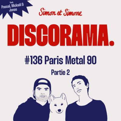 Discorama #136 - Paris Metal 90 Partie 2 cover